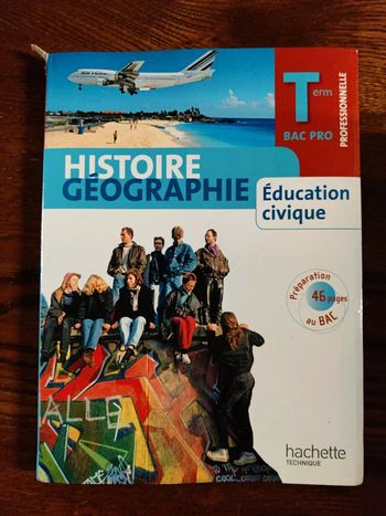 Histoire géographie éducation civique Terminale bac pro
