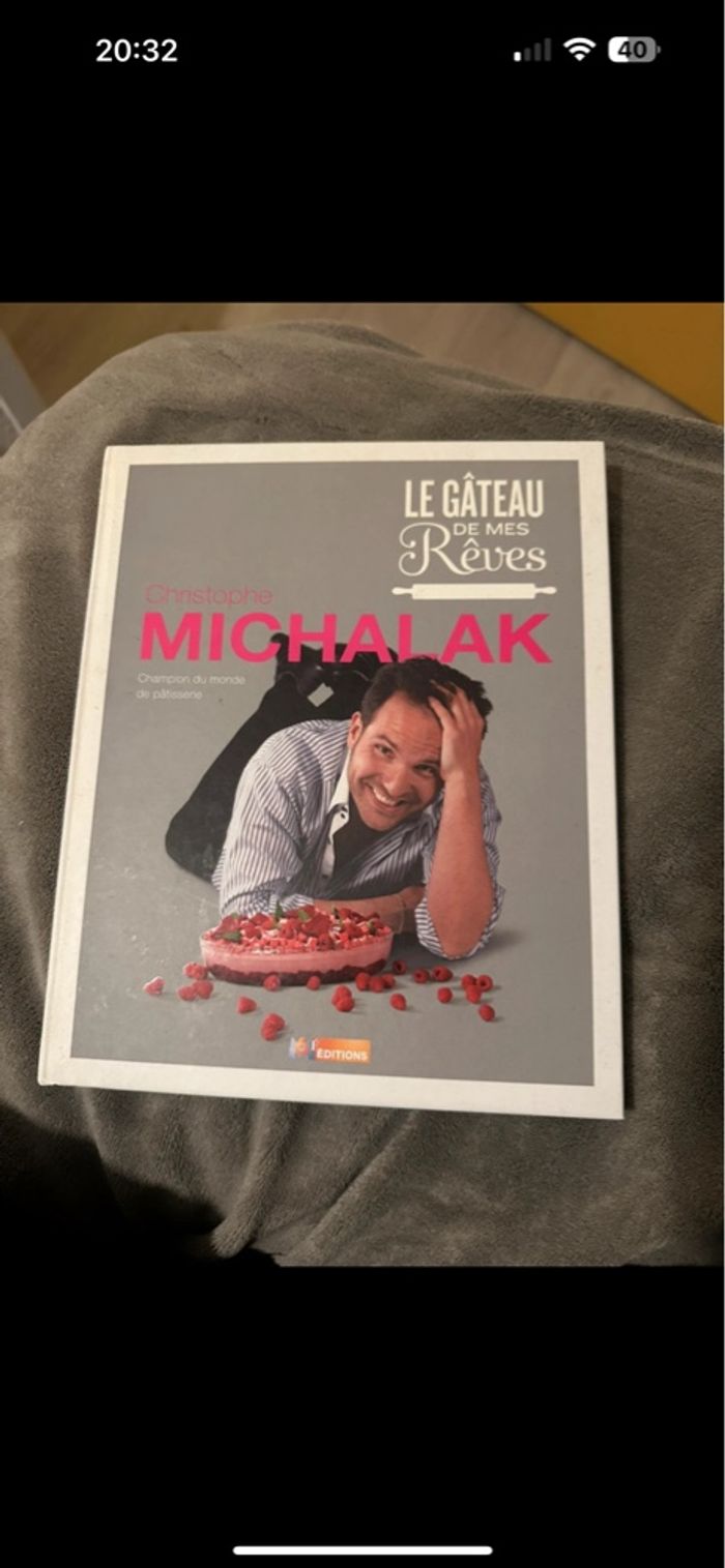 Livre de pâtisserie Christophe Michalak