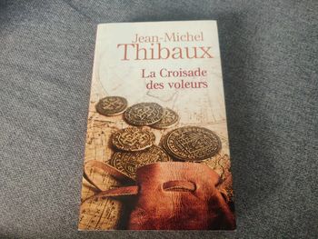 Livre La croisade des voleurs - 375 pages