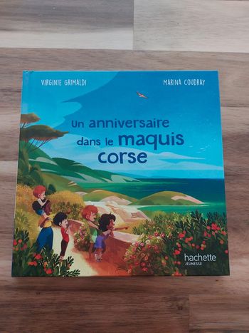 Livre Un anniversaire dans le maquis corse