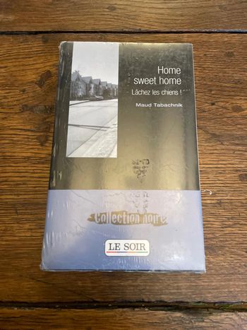 Home sweet home - Lâchez les chiens - Maud Tabachnik