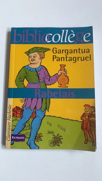 Livre Gargantua Pantagruel - BiblioCollège - Hachette