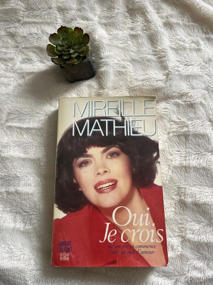 Oui je crois, Mireille Mathieu