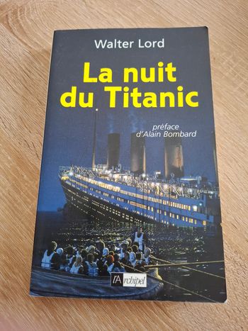 La nuit du Titanic - Walter Lord