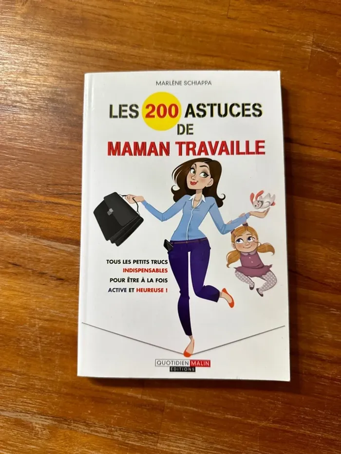 Livre les 200 astuces de Maman travaille