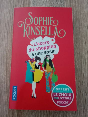 Sophie Kinsella 💠 L'accro du shopping a une sœur