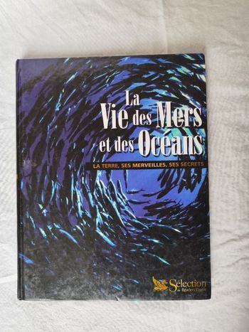 La vie des mers et des océans