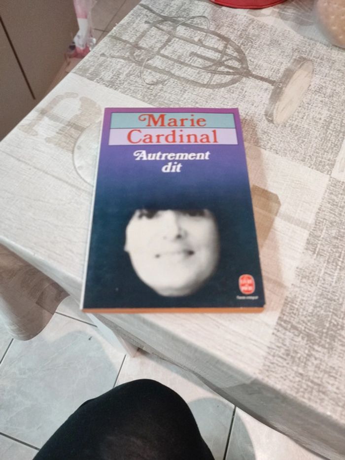 Autrement dit de Marie cardinal