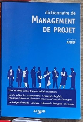 dictionnaire du management de projet, Afitep/Afnor, en excellent état