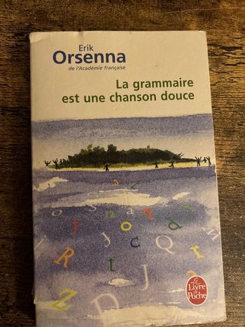 la grammaire est une chanson douce
