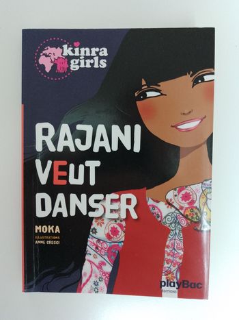 Roman Kinra girls Rajani veut danser Moka éditions Paybac