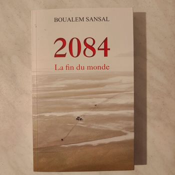 2084 La fin du monde de Boualem Sansal
