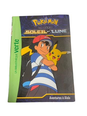Livre Pokémon Bibliothèque verte Soleil et lune numéro 1  Aventures à Alola
