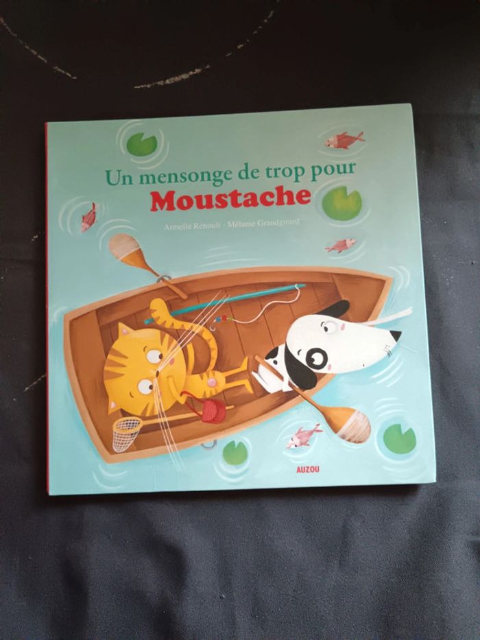 Livre un mensonge de trop pour moustache