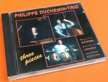 (Jazz)  Album CD Philippe Duchemin Trio   Three pièces