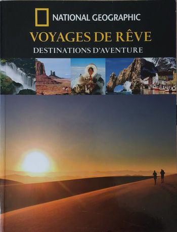 Voyage de rêve - Destinations aventures