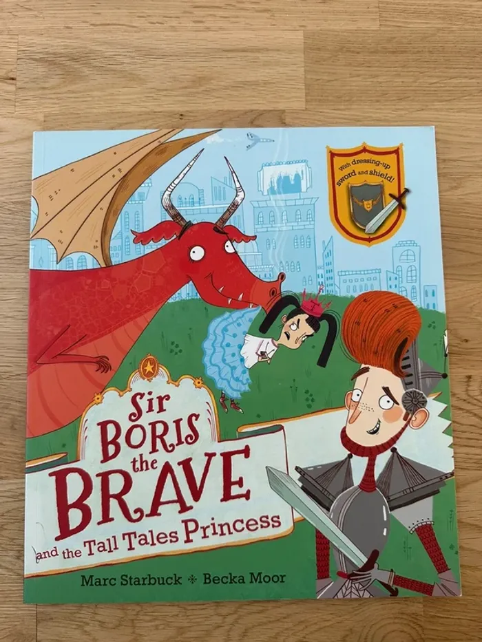 Sir Boris the brave and the tall tales princess