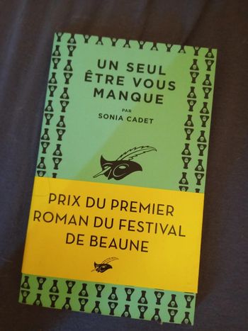Une seul etre vous manque de Sonia cadet