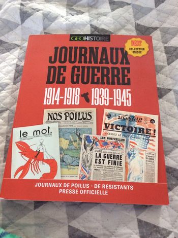#journaux de guerre 1914.1918 1939.1945 Geoistoire