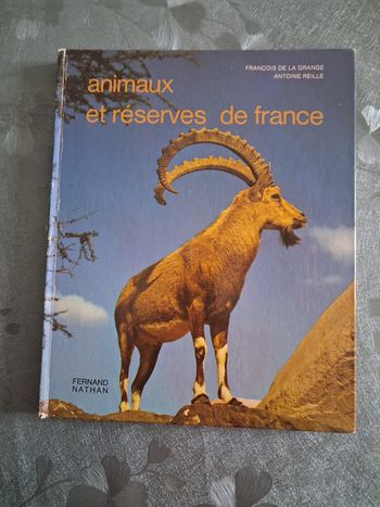 Livre. Animaux et réserves de France 