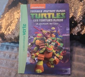 Les tortues ninja. Un adversaire inattendu