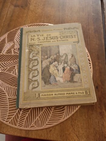 La vie de N-S.jesus -Christ raconté aux enfants