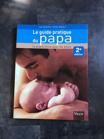 Livre le guide pratique du papa 2e édition VIGOT