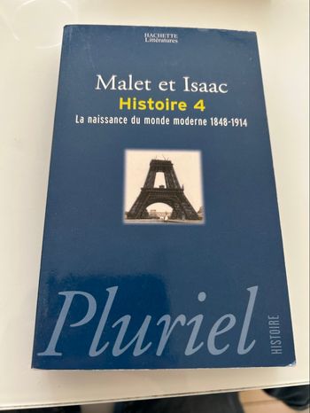 Livre Malet et Isaac histoire 4 la naissance du monde moderne 1848 - 1914
