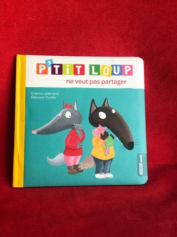 Livre p’tit loup ne veut pas partager