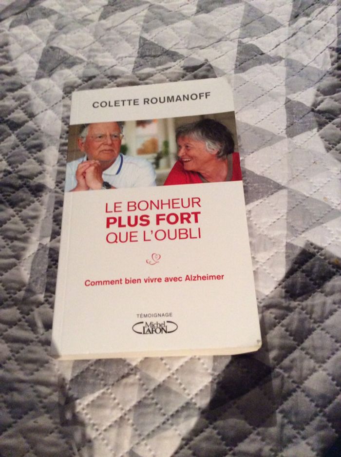 #le bonheur plus fort que l’oubli par Colette Roumanoff - photo numéro 2