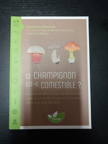 Livre Ce champignon est il comestible Élise Rothman