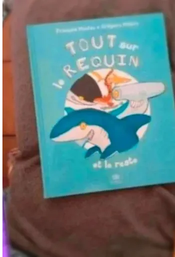 Livre tout savoir sur le requin et le reste