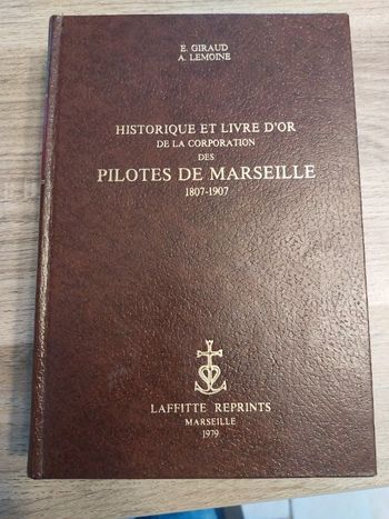 Livre d'Or des Pilotes de Marseille