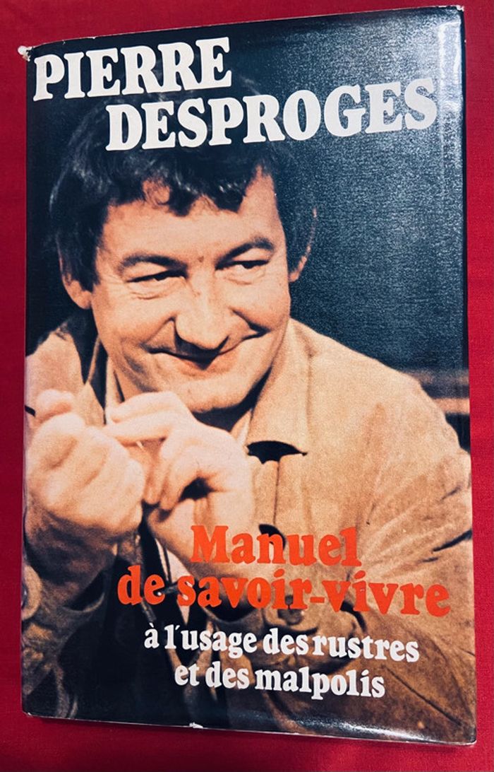 Manuel de savoir-vivre à l’usage des rustres et des malpolis