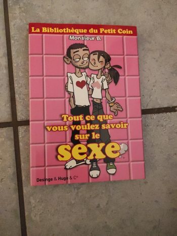 La bibliothèque du petit coin. Tout ce que vous voulez savoir sur le sexe