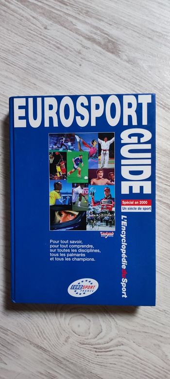 Encyclopédie Eurosport un siècle de sport