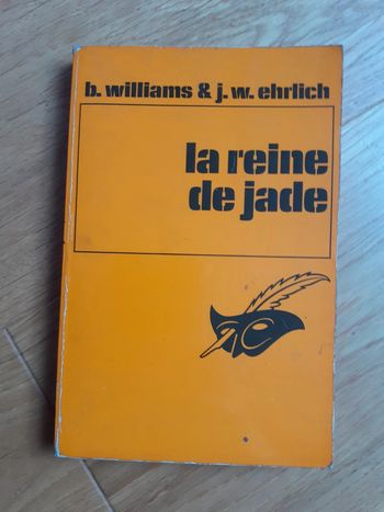 La reine de jade - B. Williams, J. W. Ehlich