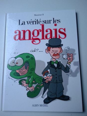 La vérité sur les anglais