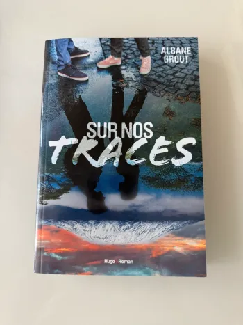 Sur nos traces