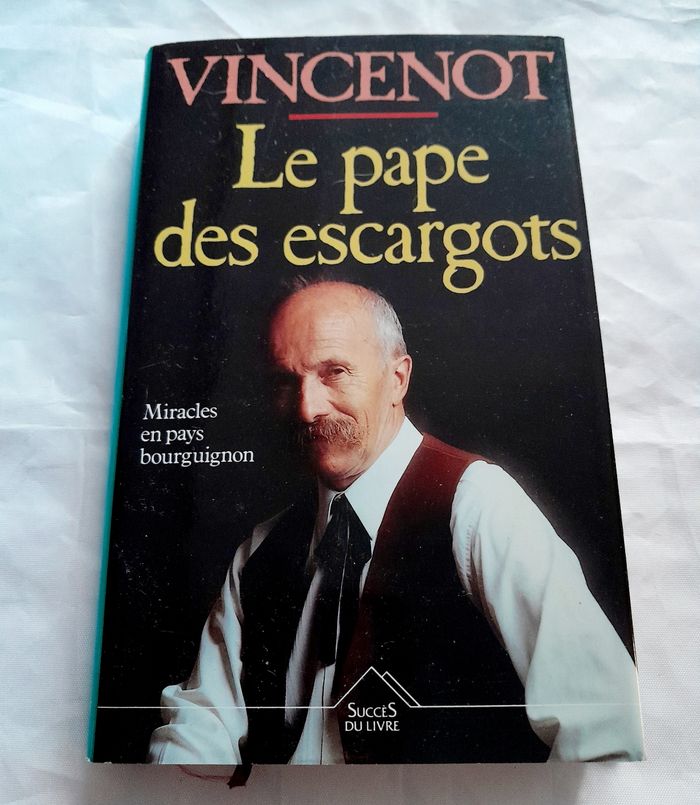 Le pape des escargots Vincenot