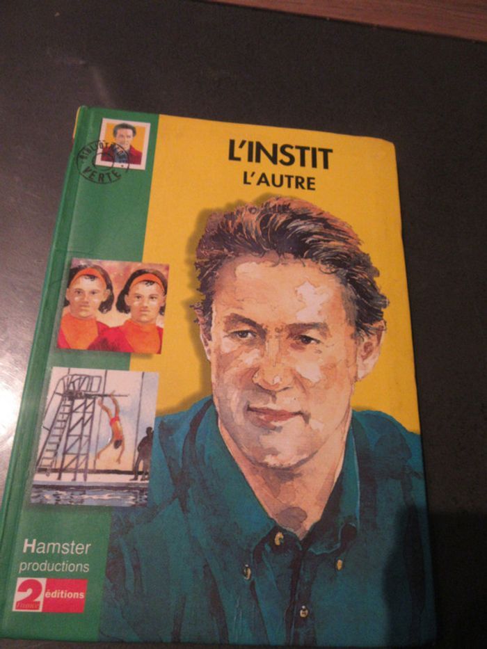 Livre "L'instit" L'autre Bibliothèque verte