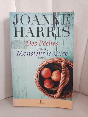 " Des pêches pour Monsieur le Curé "