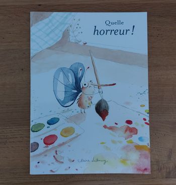Quel horreur ! - l'école des loisirs