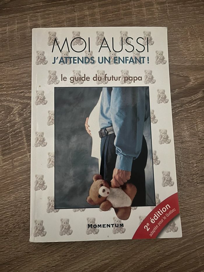Livre moi aussi j’attends un enfant : guide du futur papa