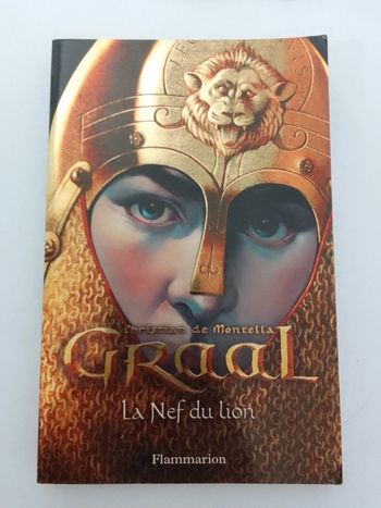 Christian de Montella - Graal Les nerfs du lion