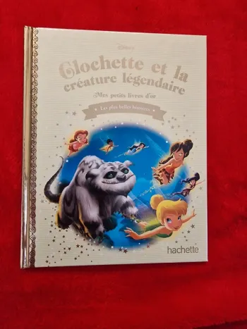 Livre 85 mes petits livres d'or clochette et la créature légendaire