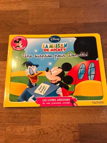 Livre Les livres ardoises de mes premières années La maison de Mickey Une surprise pour Donald