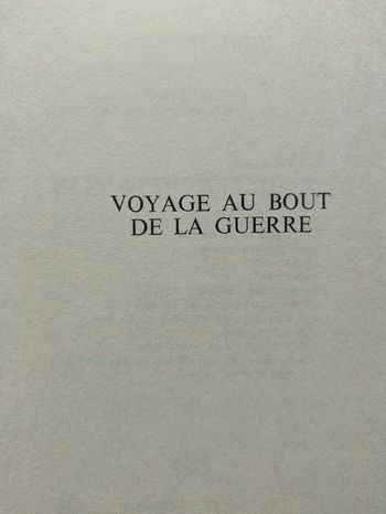 Voyage au bout de la guerre