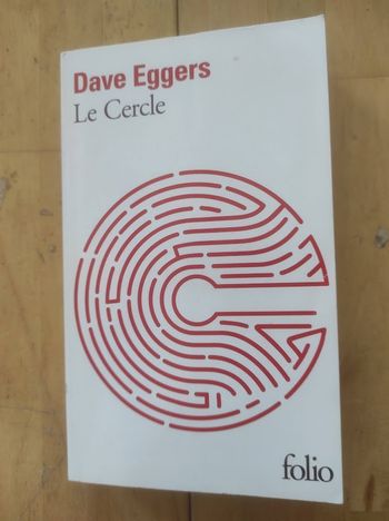 Le Cercle Dave Eggers Folio 2017