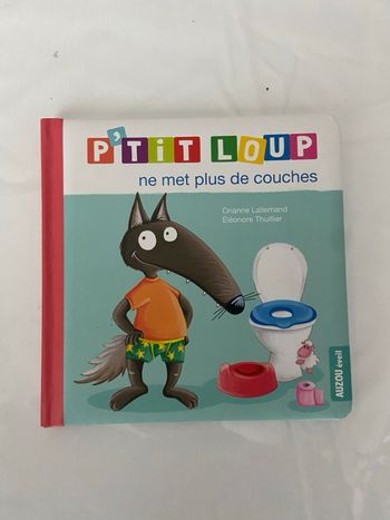 P’tit Loup ne met plus de couches